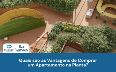 Quais São as Vantagens de Comprar um Apartamento na Planta?