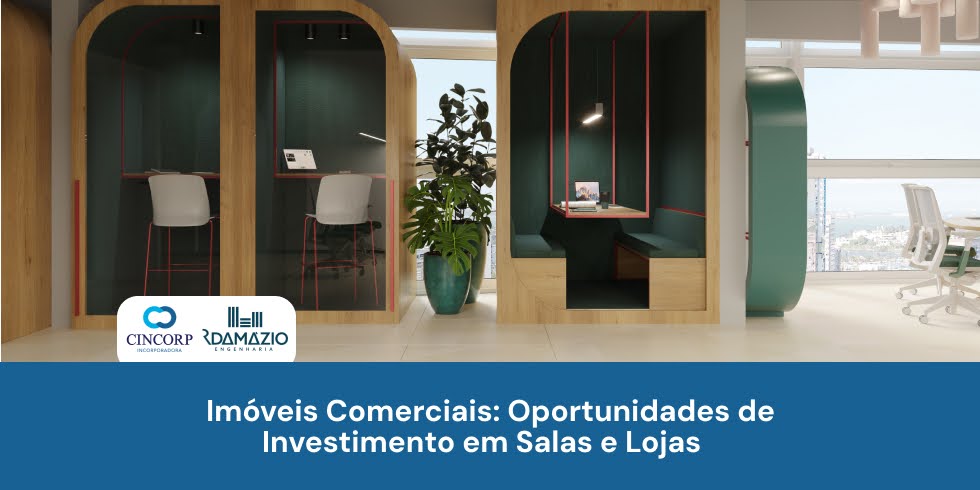 Imóveis Comerciais: Oportunidades de Investimento em Salas e Lojas